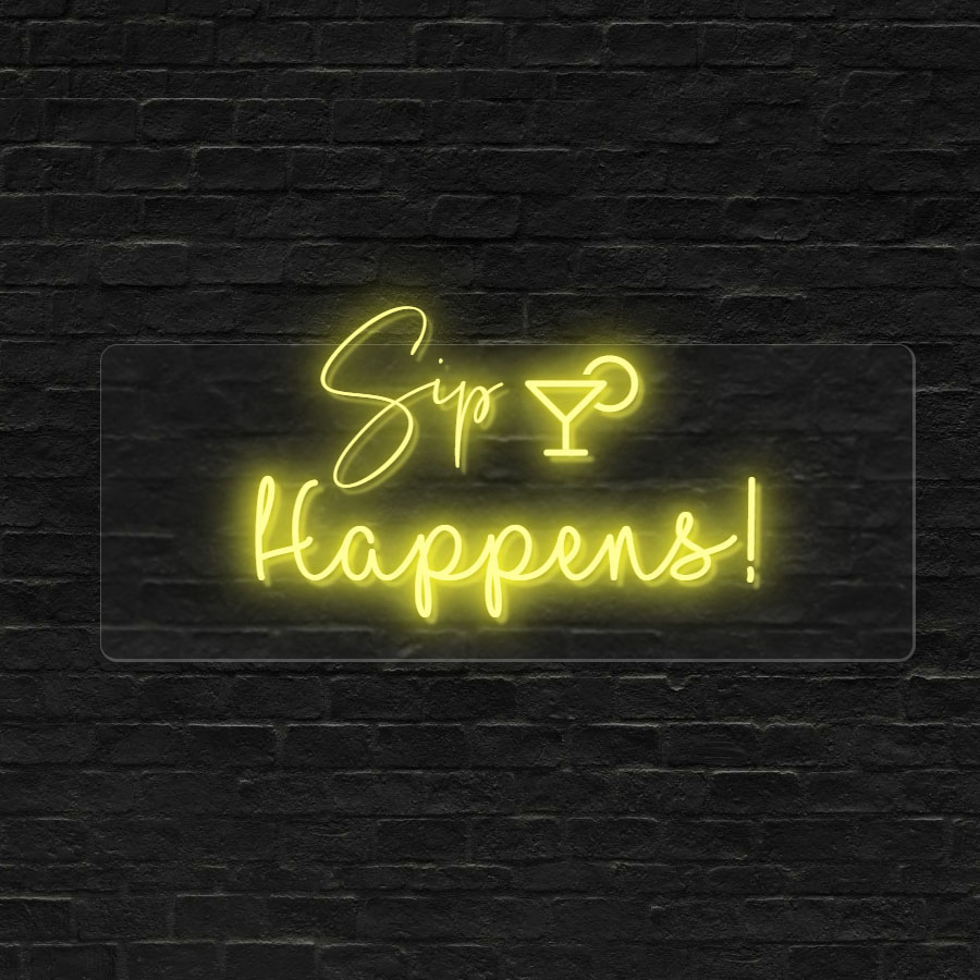 Sip Happens Bar Neon Signs